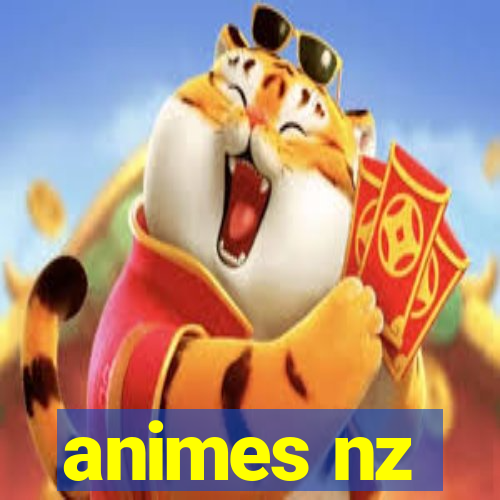 animes nz